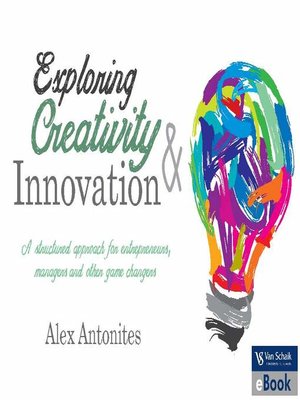 cover image of Exploring Creativity and Innovation